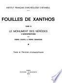Fouilles de Xanthos: Coupel, P., Demargne, P. Le monument des Néréides. L'Architecture. 2 v