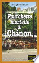 Fourchette mortelle à Chinon
