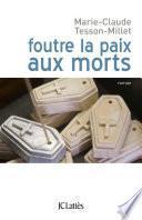 Foutre la paix aux morts