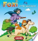 Foxi et la sorcière
