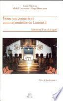 Franc-maçonnerie et antimaçonnisme en Limousin