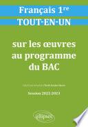 Français. Première. Tout-en-un sur les œuvres au programme