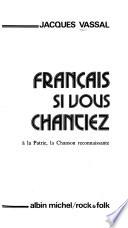 Français, si vous chantiez