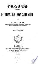 France. Dictionnaire encyclopedique. Avec planches