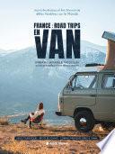 France : Road trips en van