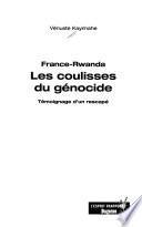 France-Rwanda, les coulisses du génocide