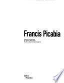 Francis Picabia dans les collections du Centre Pompidou, Musée national d'art moderne