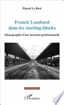 Franck Lombard dans les starting-blocks