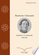 François Coillard, enfance et jeunesse, 1834-1861