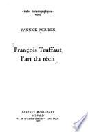 François Truffaut, l'art du récit