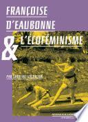 Françoise d'Eaubonne et l'écoféminisme