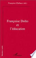 Françoise Dolto et l'éducation