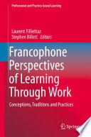 Francophone Perspectives of Learning Through Work