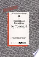 Francophonie Scientifique : Le Tournant (1987-198)