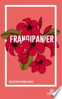 Frangipanier - Nouvelle édition