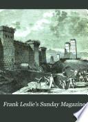 Frank Leslie's Sunday Magazine