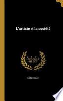 FRE-LARTISTE ET LA SOCIETE