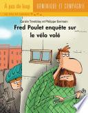 Fred Poulet enquête sur le vélo volé