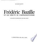 Frédéric Bazille et les débuts de l'impressionnisme