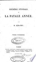 Frédéric Styndall, ou la fatale année