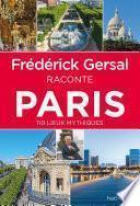 Frédérick Gersal raconte Paris