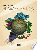 Free Press Summer Fiction Sampler