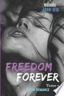 Freedom Forever Tome 3
