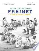 Freinet, l'éducation en liberté