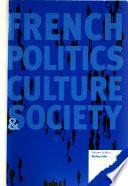 French Politics, Culture and Society