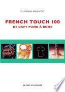 French Touch 100