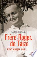 Frère Roger, de Taizé