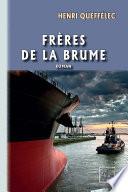 Frères de la Brume
