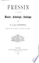 Fressin: histoire, archéologie, statistique