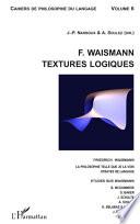Friedrich Waismann, textures logiques