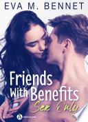 Friends with Benefits – Sex Only