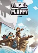 Frigiel et Fluffy