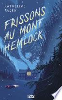 Frissons au Mont Hemlock