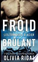 Froid Brûlant