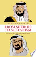 From Sheikhs to Sultanism