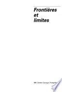 Frontières et limites
