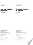 Fruit and Vegetable Production