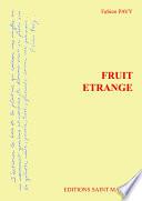 Fruit étrange