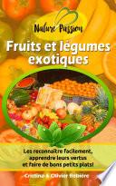 Fruits et légumes exotiques
