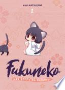 Fukuneko, les chats du bonheur T01