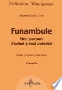Funambule, mon parcours d'enfant à haut potentiel