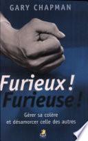 Furieux ! Furieuse !