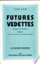 Futures vedettes
