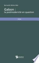 Gabon : la postmodernité en question