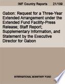 Gabon: Request for a Three-Year Extended Arrangement under the Extended Fund Facility-Press Release; Staff Report; Supplementary Information, and Statement by the Executive Director for Gabon