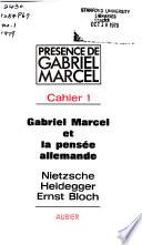 Gabriel Marcel et la pensée allemande